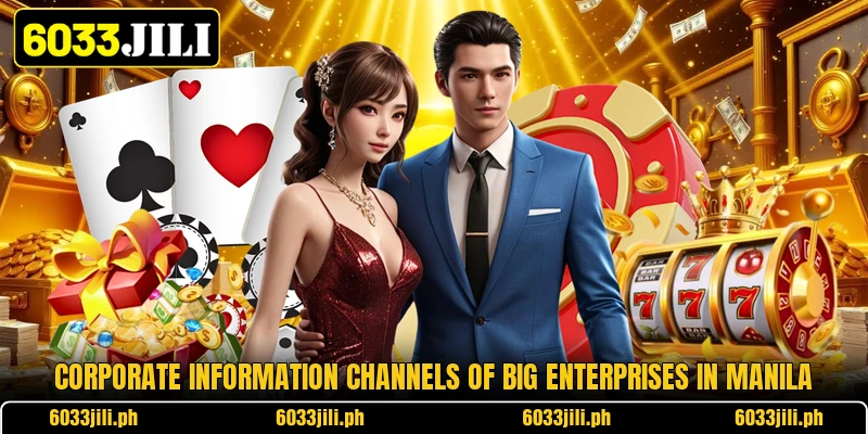 Corporate information channels of big enterprises in Manila