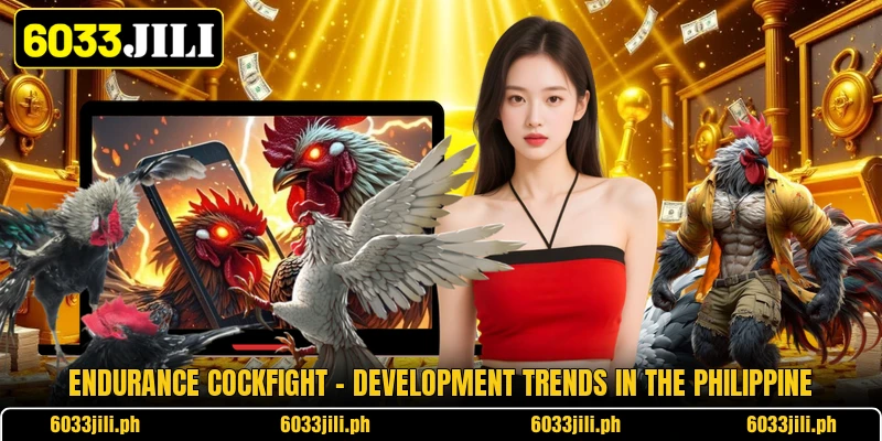 Endurance Cockfight - Development Trends In The Philippine Endurance Cockfight - Development Trends In The Philippine