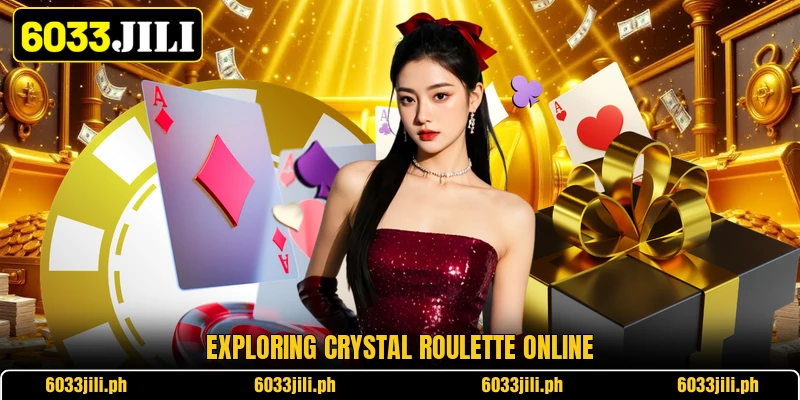 Exploring crystal roulette online Exploring crystal roulette online
