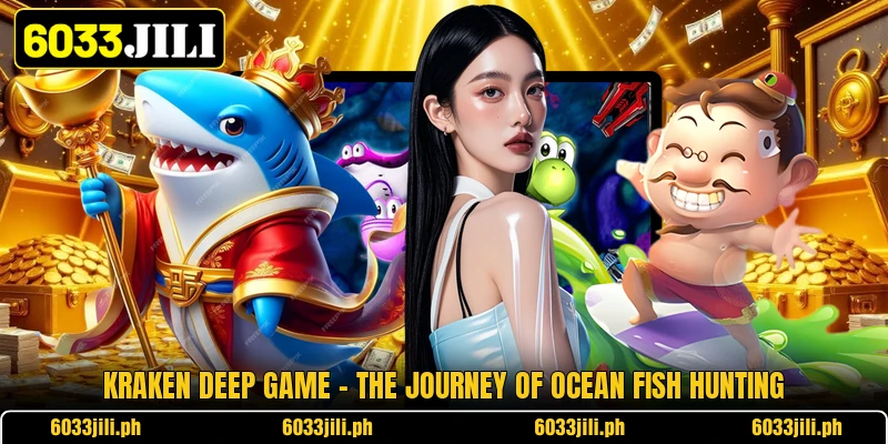 Kraken Deep Game - The Journey Of Ocean Fish Hunting Kraken Deep Game - The Journey Of Ocean Fish Hunting