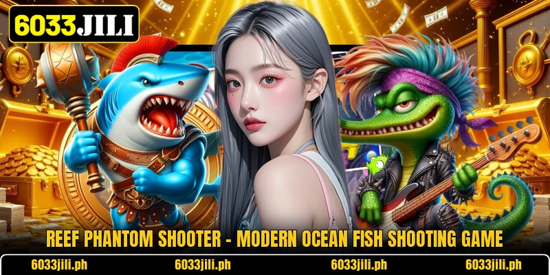 Reef Phantom Shooter - Modern Ocean Fish Shooting Game Reef Phantom Shooter - Modern Ocean Fish Shooting Game