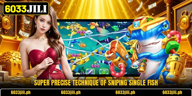 Super precise technique of sniping single fish Super precise technique of sniping single fish